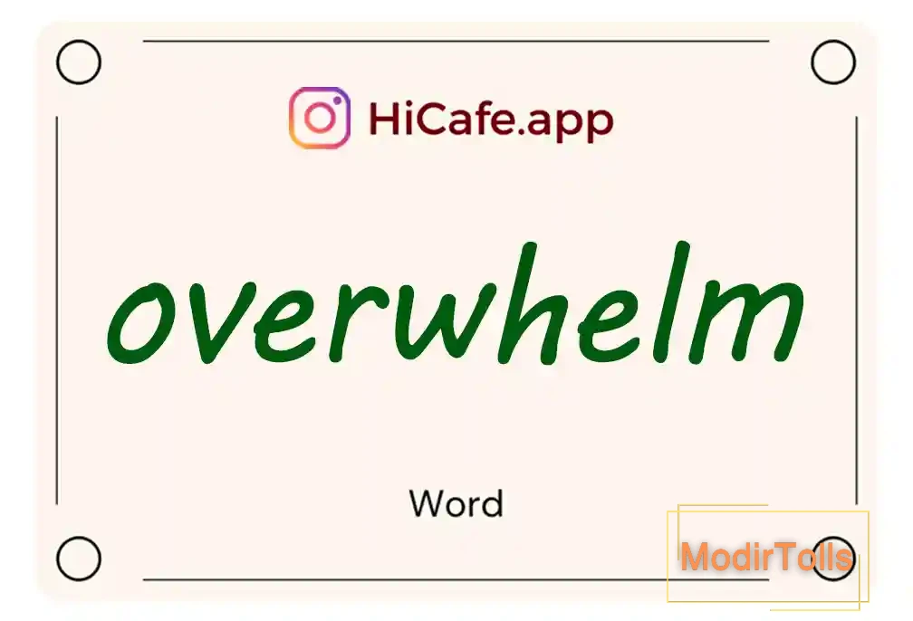 Meaning and usage of overwhelm word