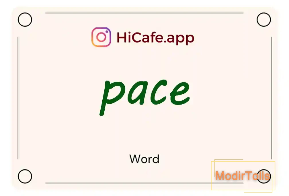 Meaning and usage of pace word