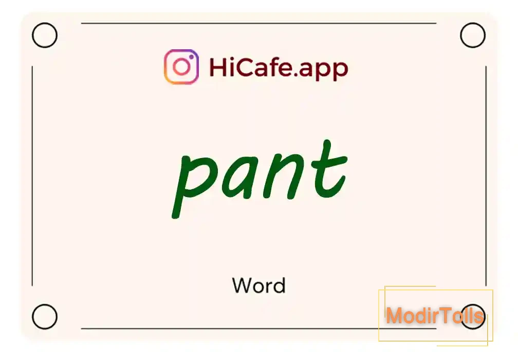 Meaning and usage of pant word