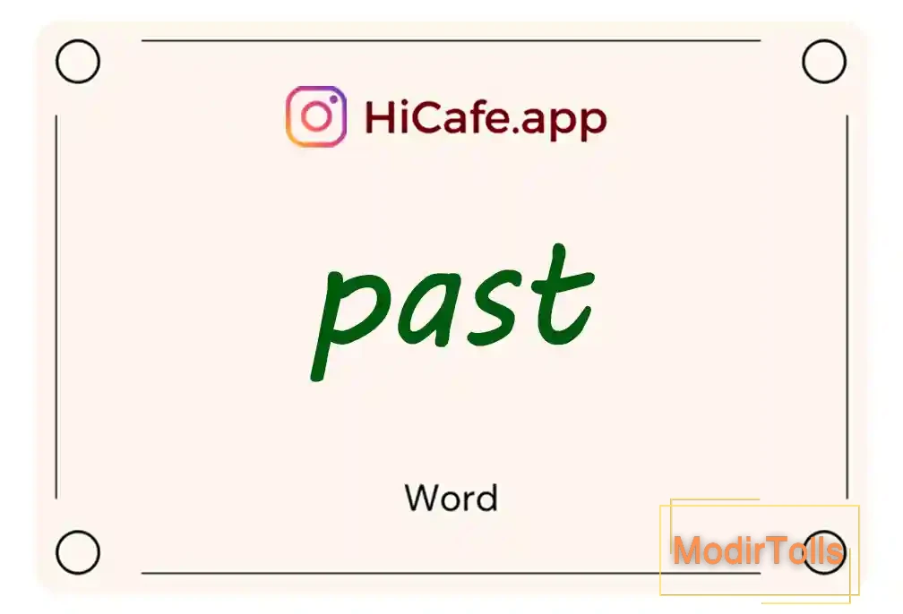 Meaning and usage of past word
