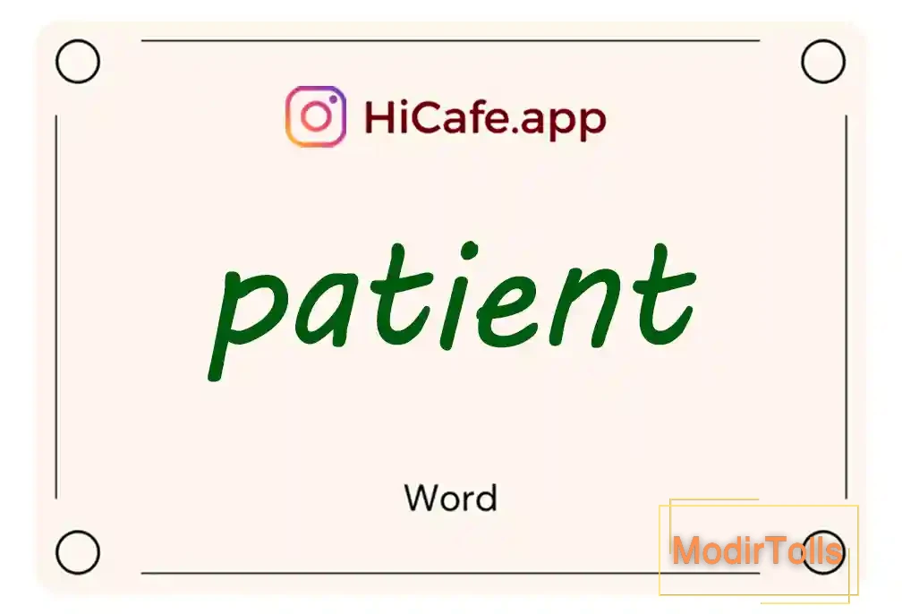 Meaning and usage of patient word