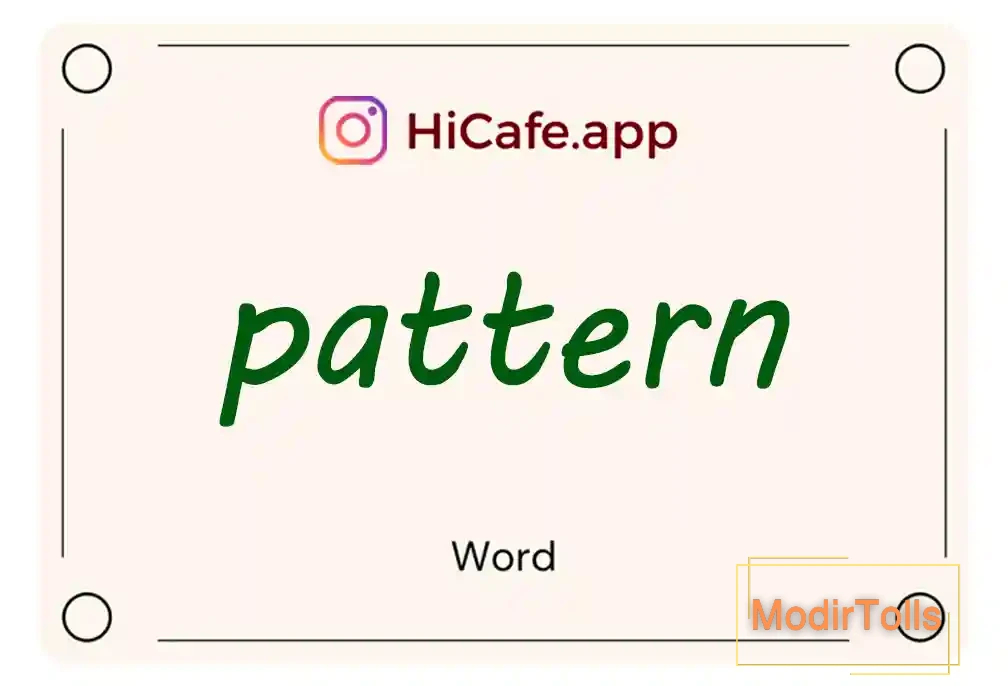 Meaning and usage of pattern word