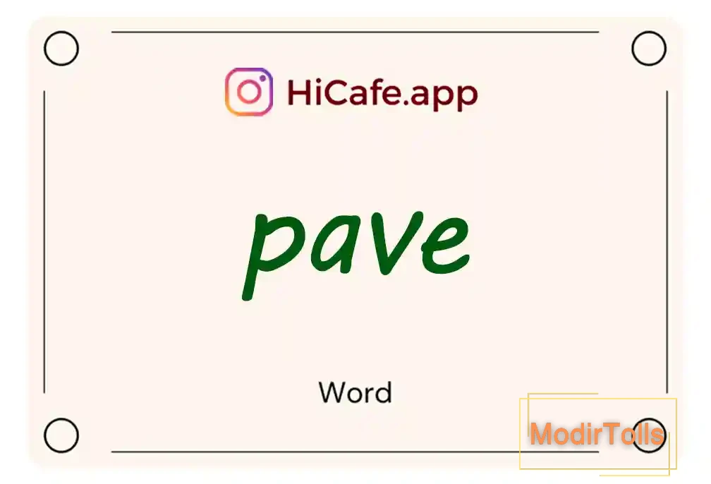 Meaning and usage of pave word