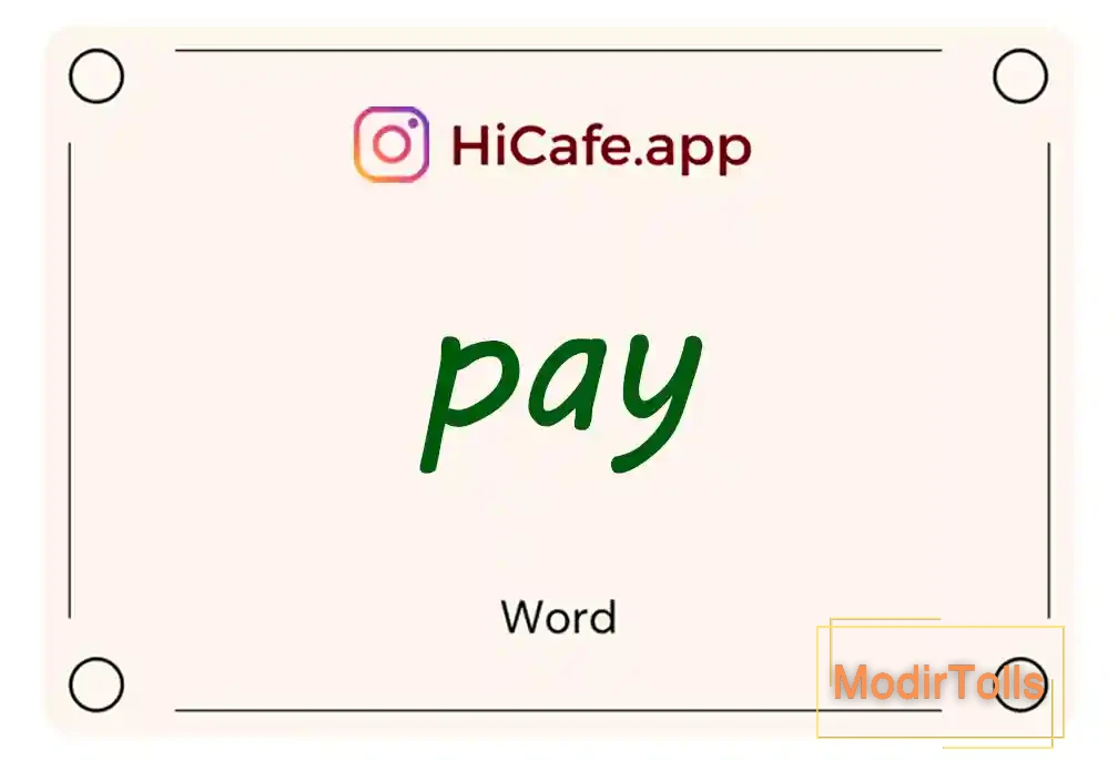 Meaning and usage of pay word