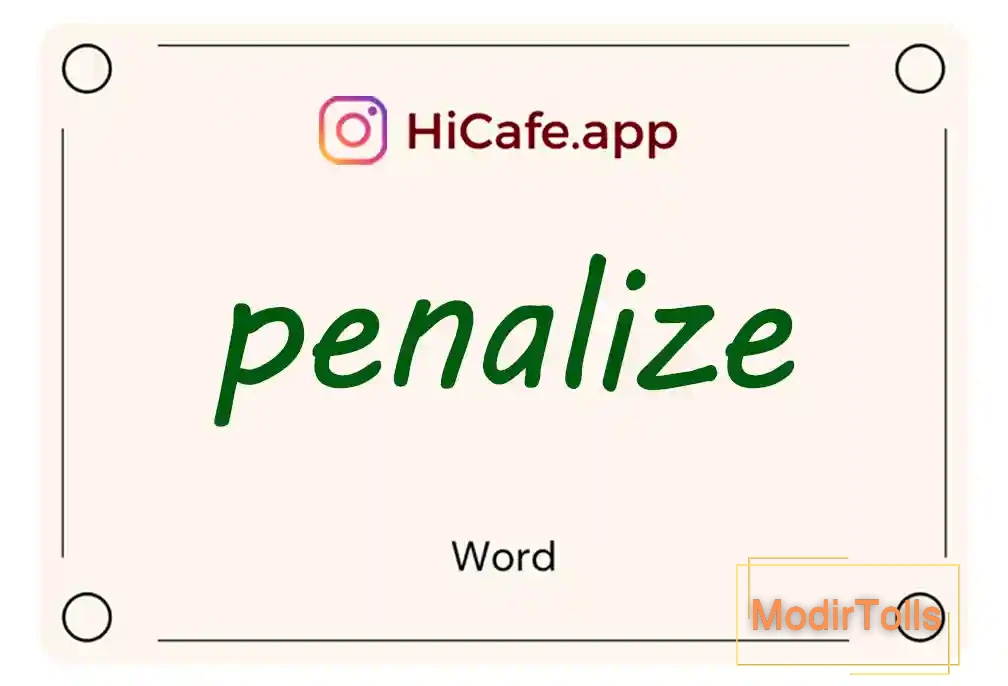 Meaning and usage of penalize word