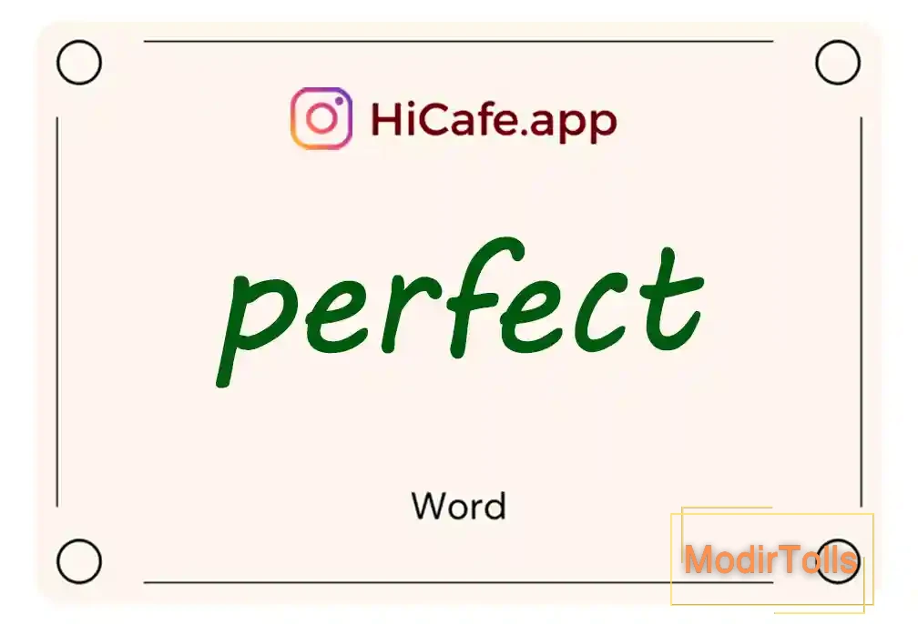 Meaning and usage of perfect word