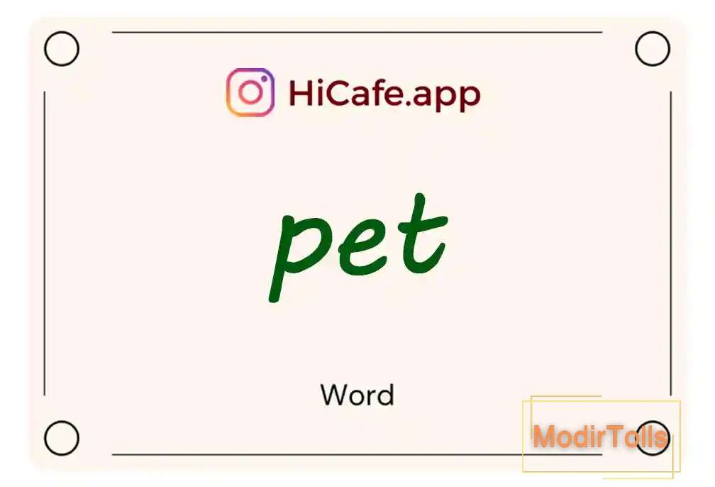 Meaning and usage of pet word