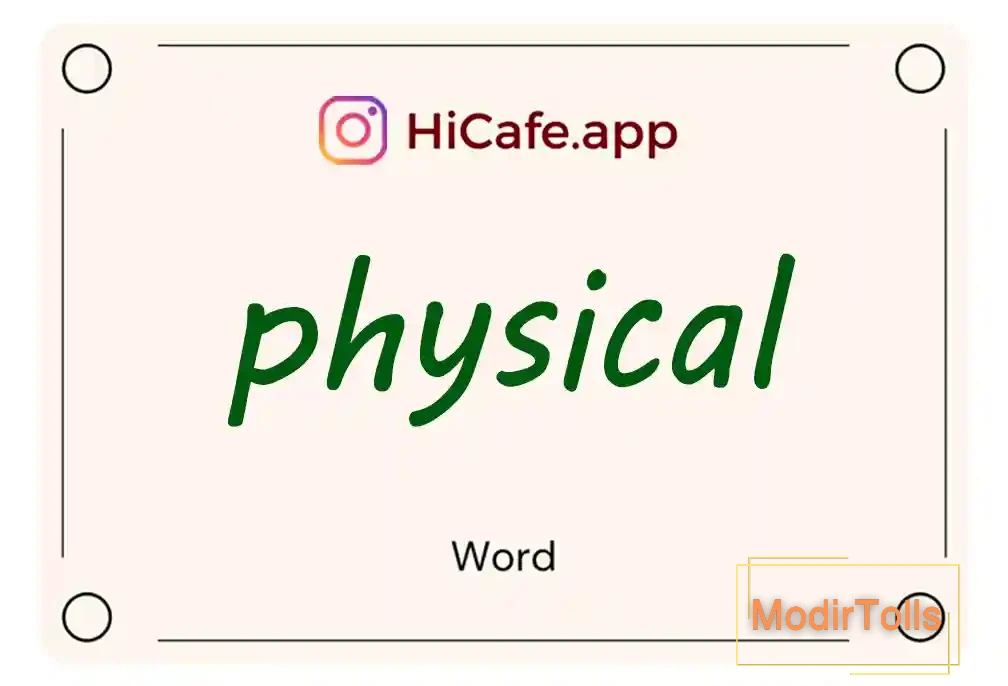 Meaning and usage of physical word
