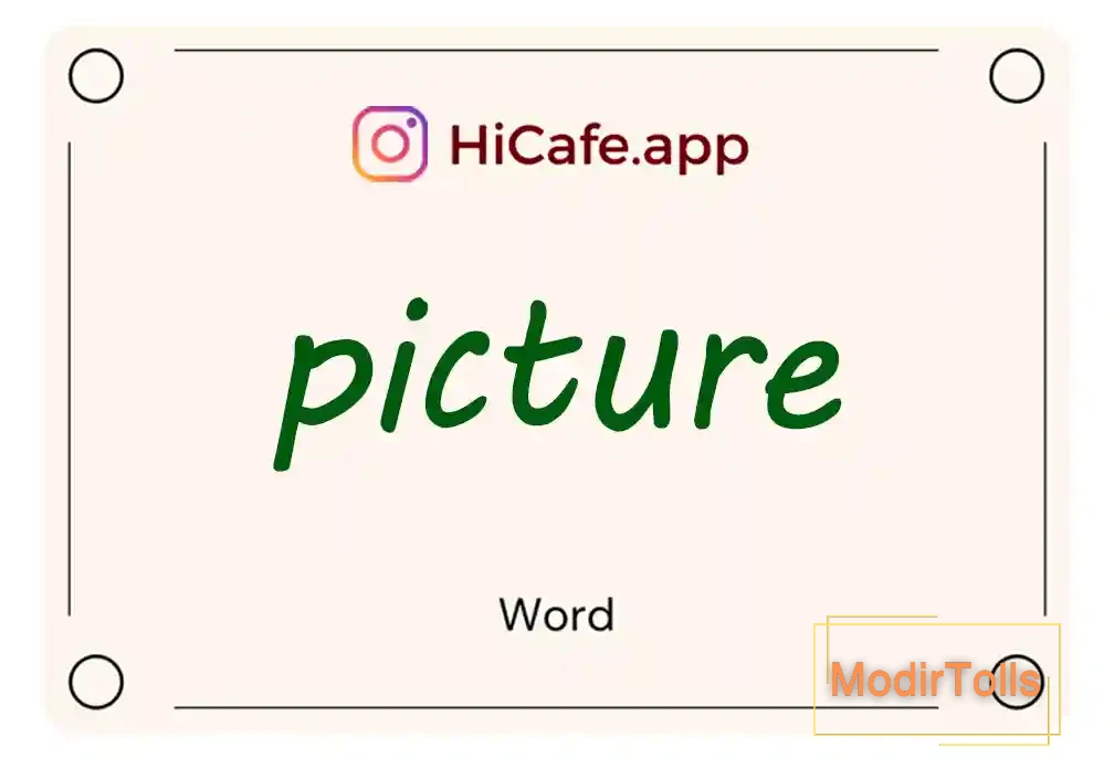 Meaning and usage of picture word