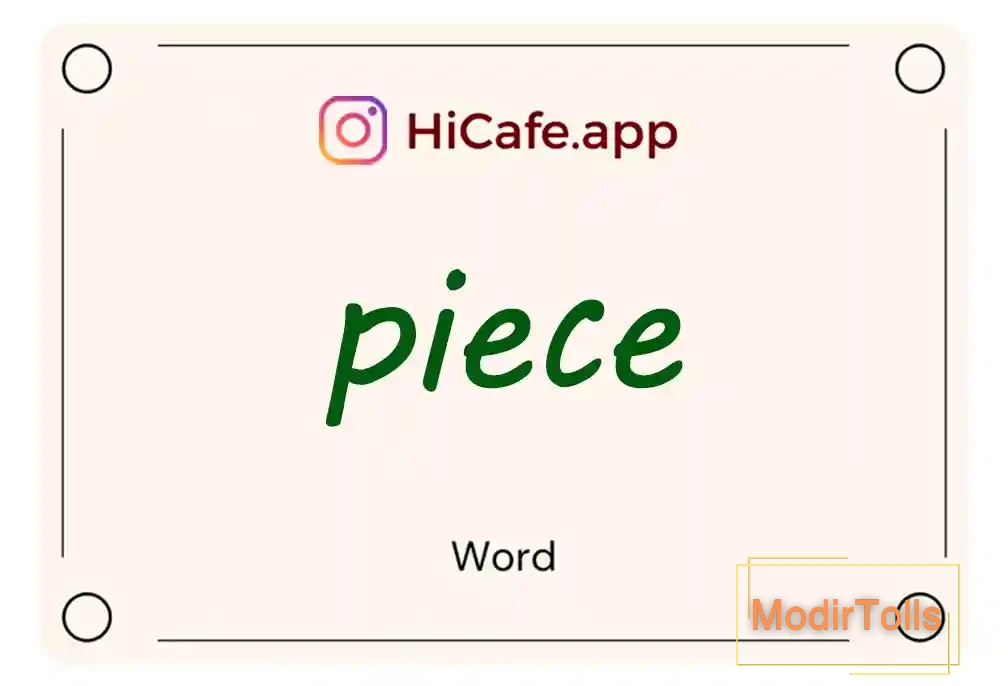 Meaning and usage of piece word