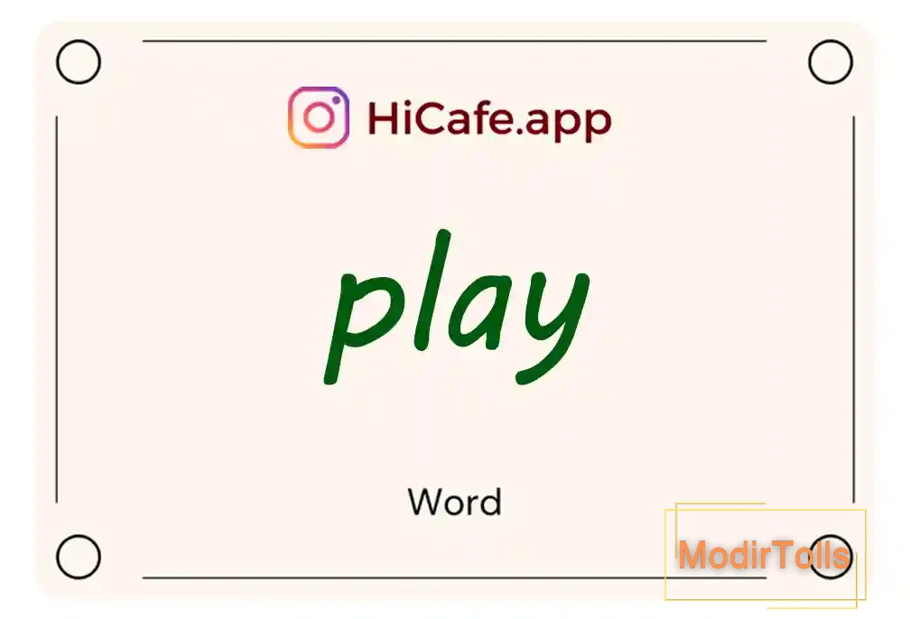 Meaning and usage of play word
