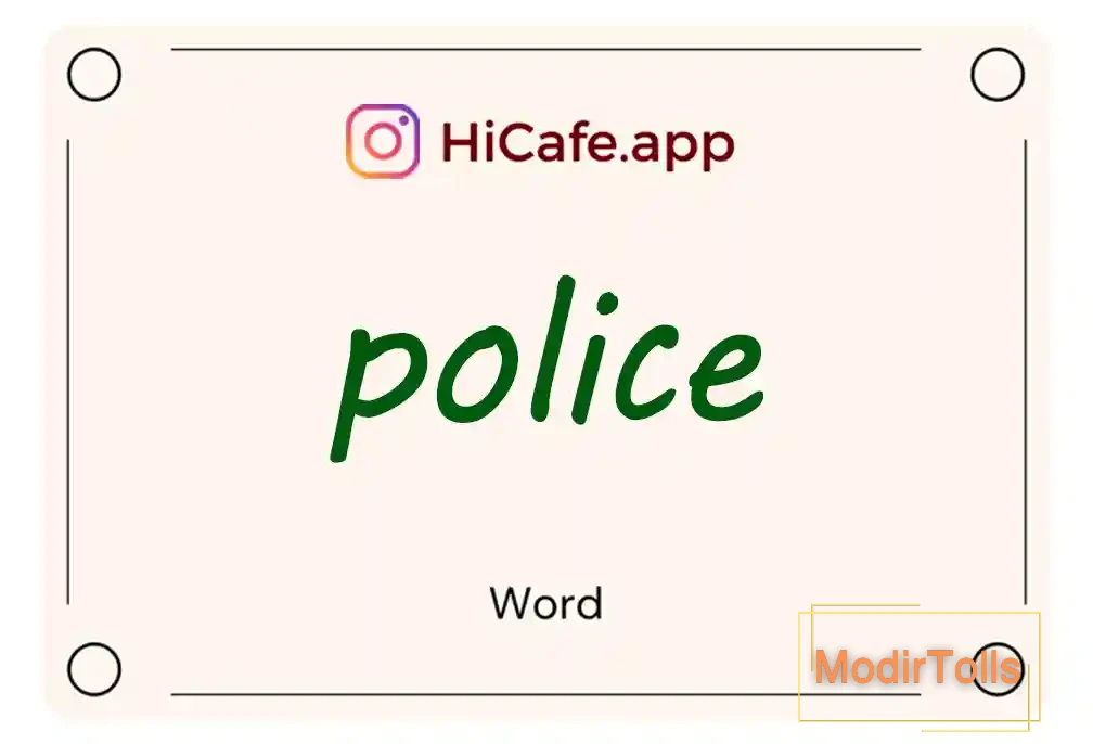 Meaning and usage of police word