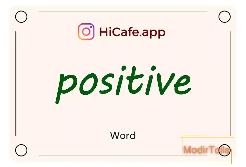 Meaning and usage of positive word