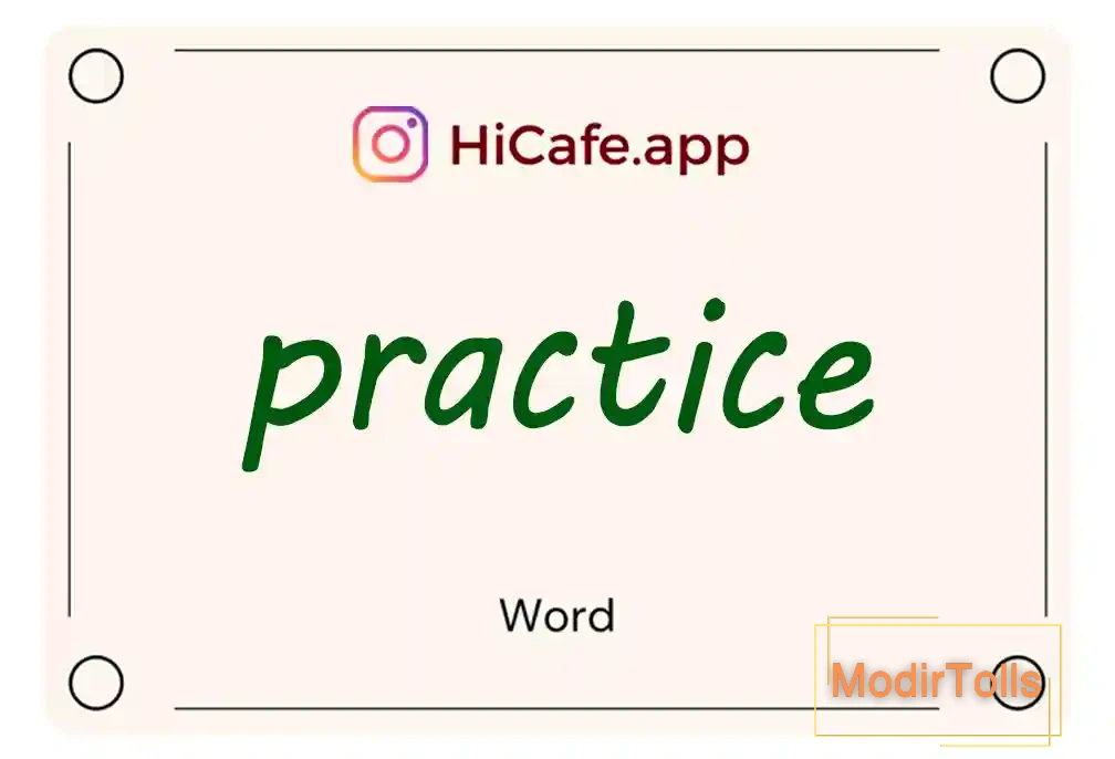 Meaning and usage of practice word