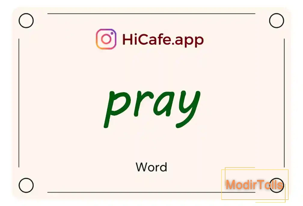 Meaning and usage of pray word
