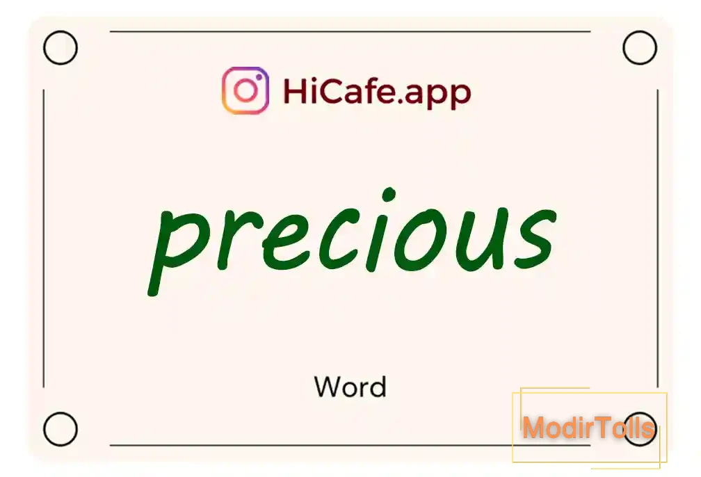 Meaning and usage of precious word