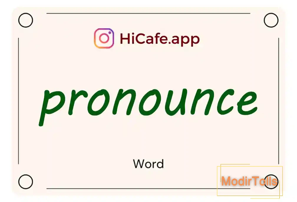 Meaning and usage of pronounce word