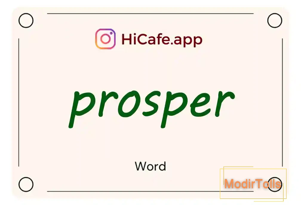 Meaning and usage of prosper word