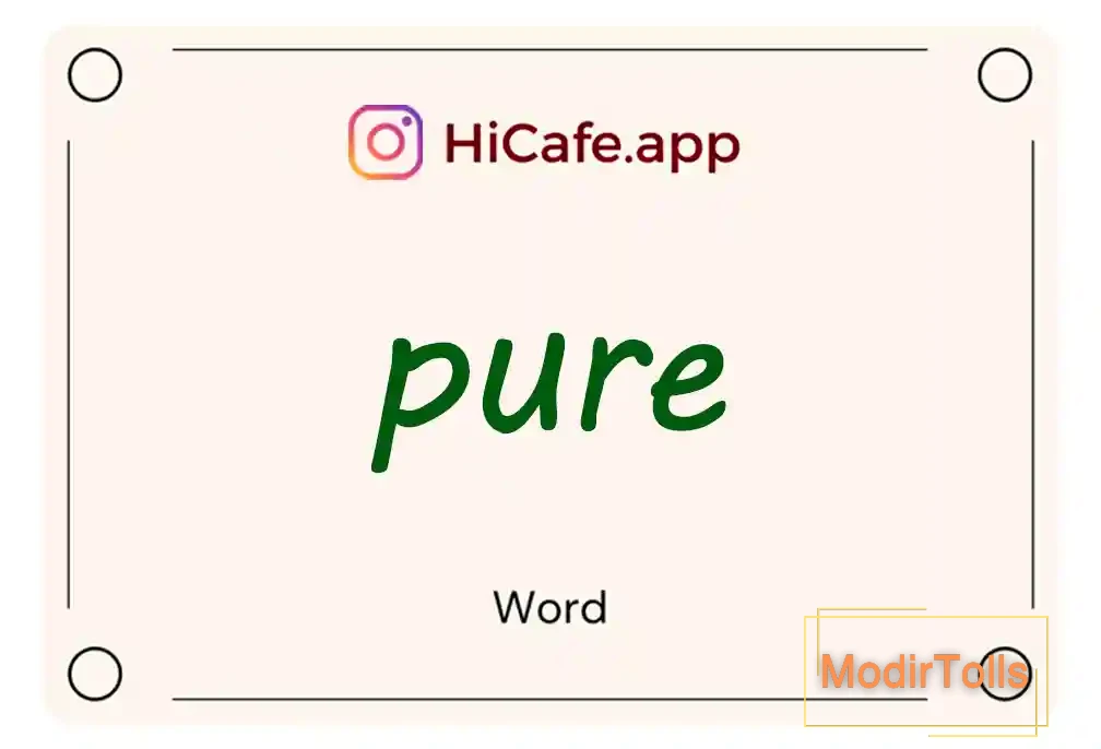 Meaning and usage of pure word