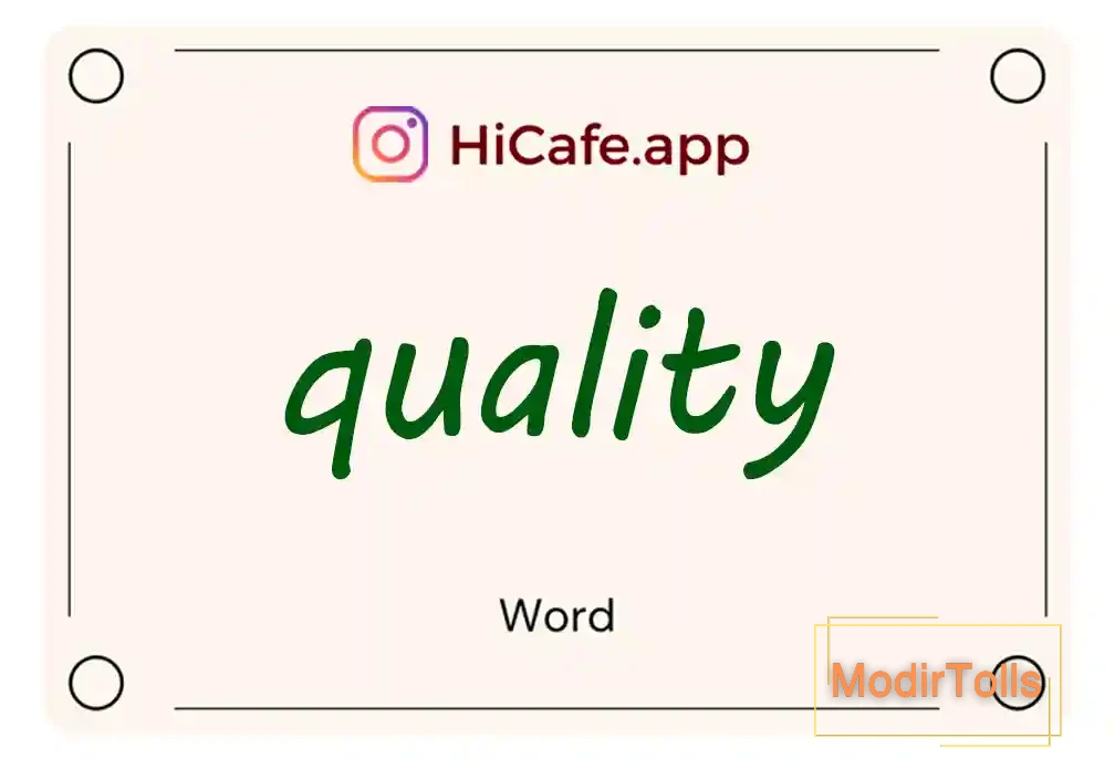 Meaning and usage of quality word