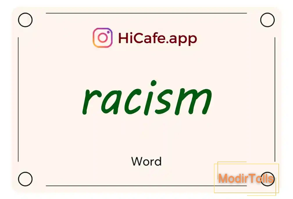 Meaning and usage of racism word