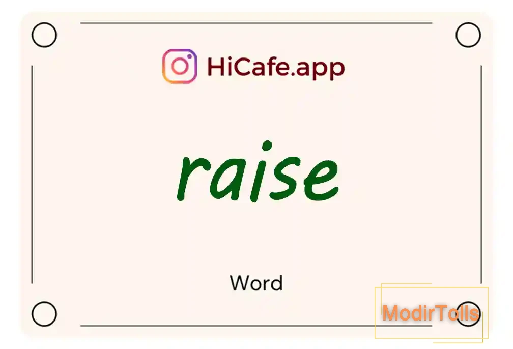 Meaning and usage of raise word