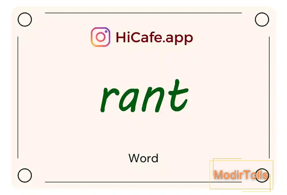 Meaning and usage of rant word