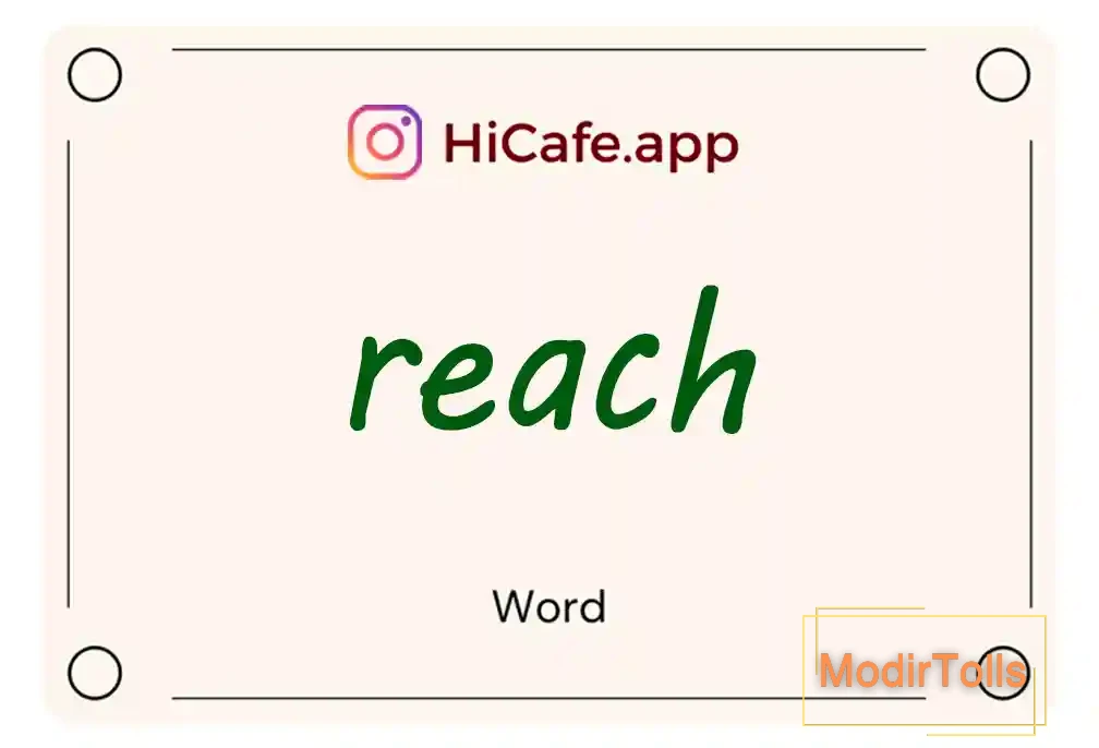 Meaning and usage of reach word