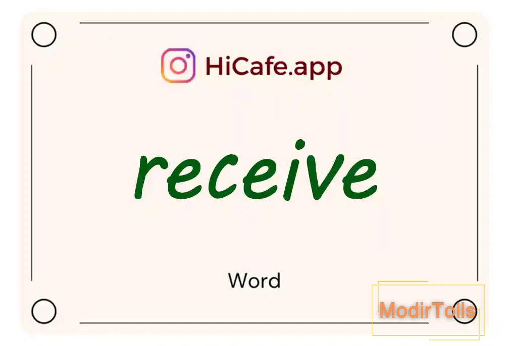 Meaning and usage of receive word