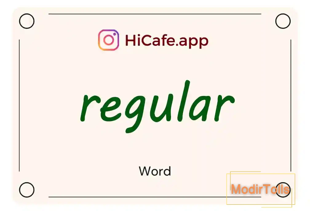 Meaning and usage of regular word