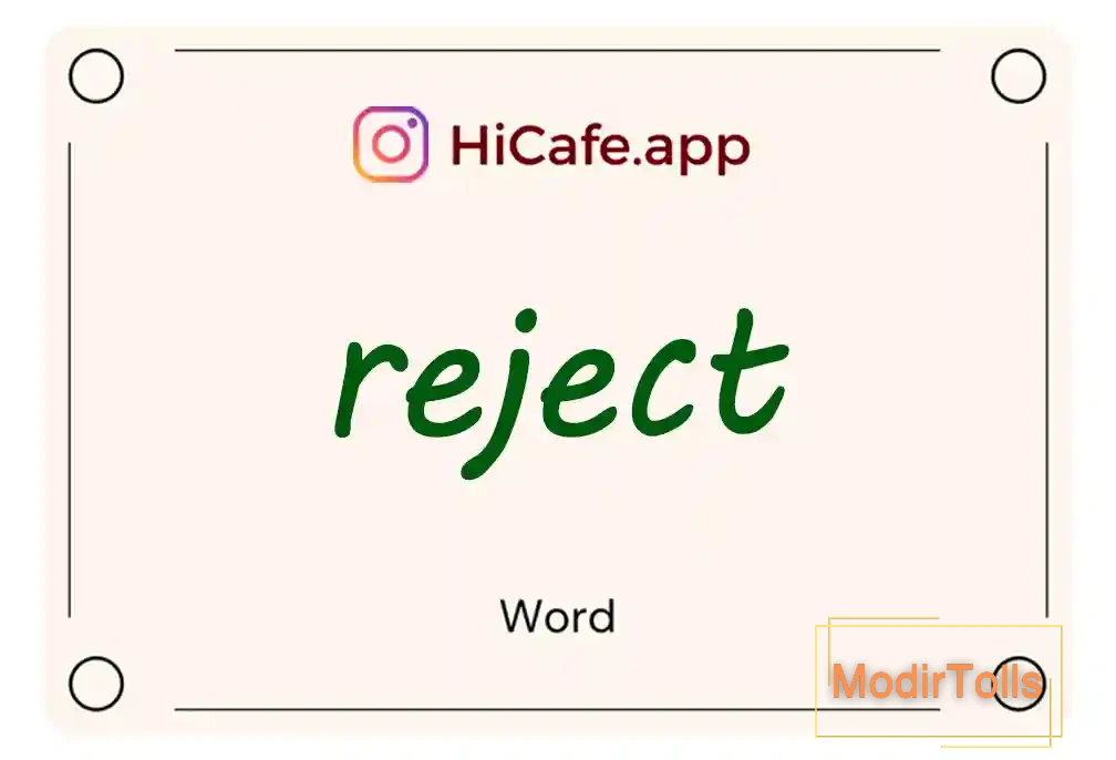 Meaning and usage of reject word