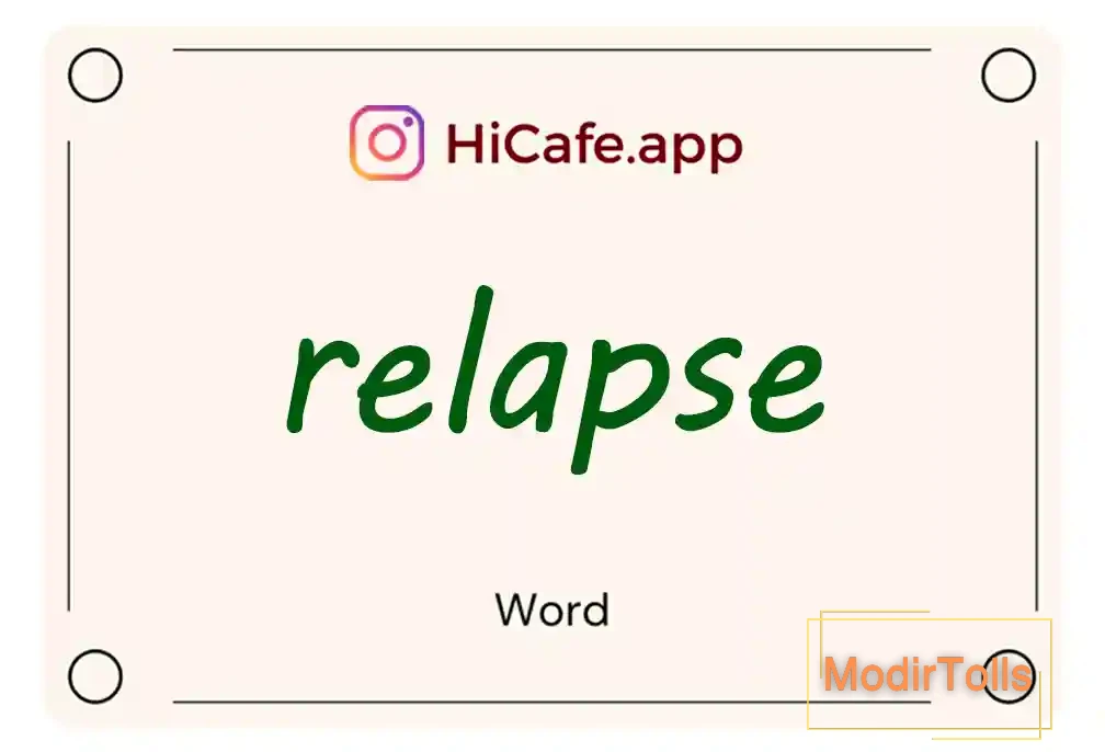 Meaning and usage of relapse word