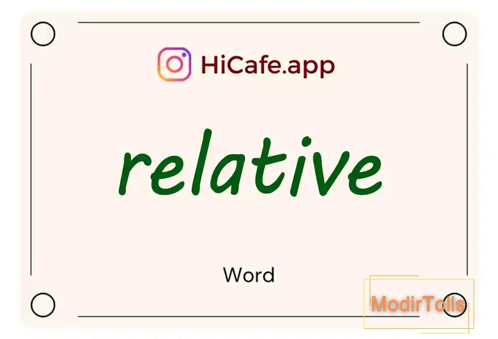 Meaning and usage of relative word