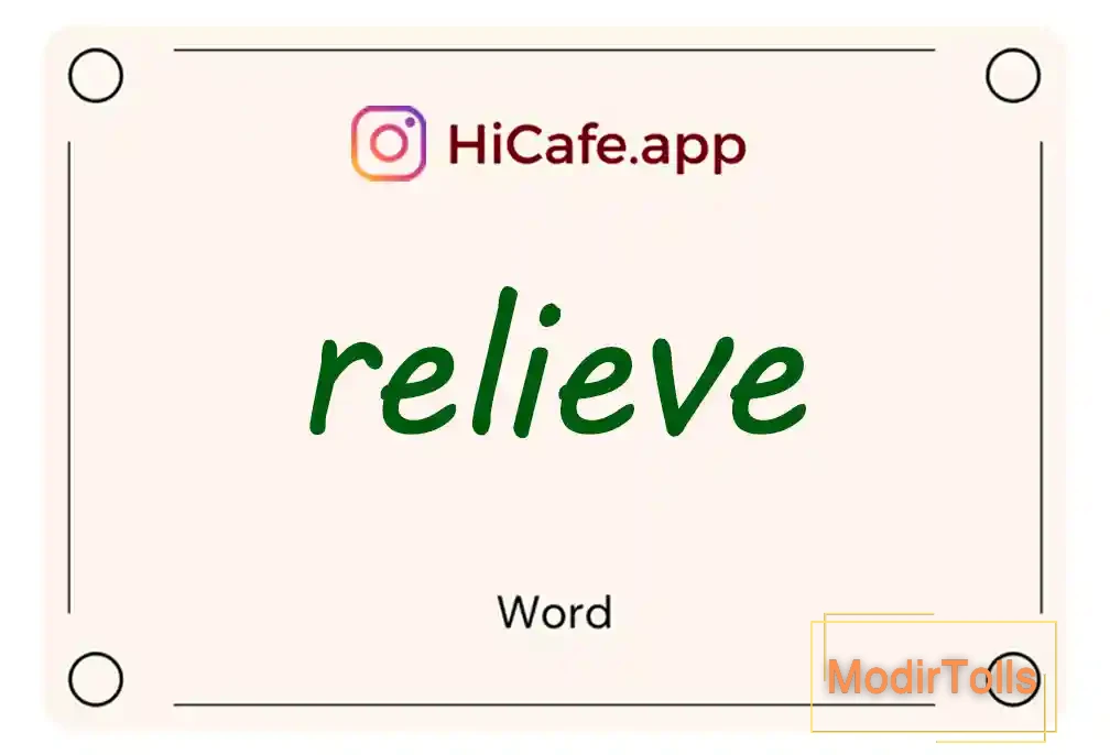 Meaning and usage of relieve word