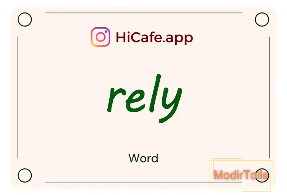Meaning and usage of rely word