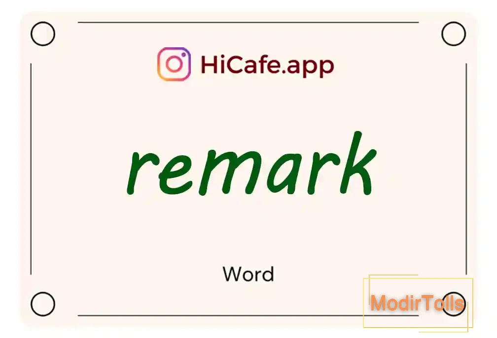 Meaning and usage of remark word