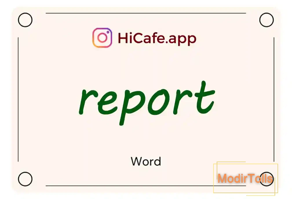 Meaning and usage of report word