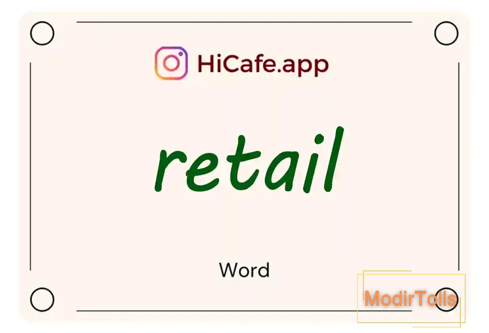 Meaning and usage of retail word