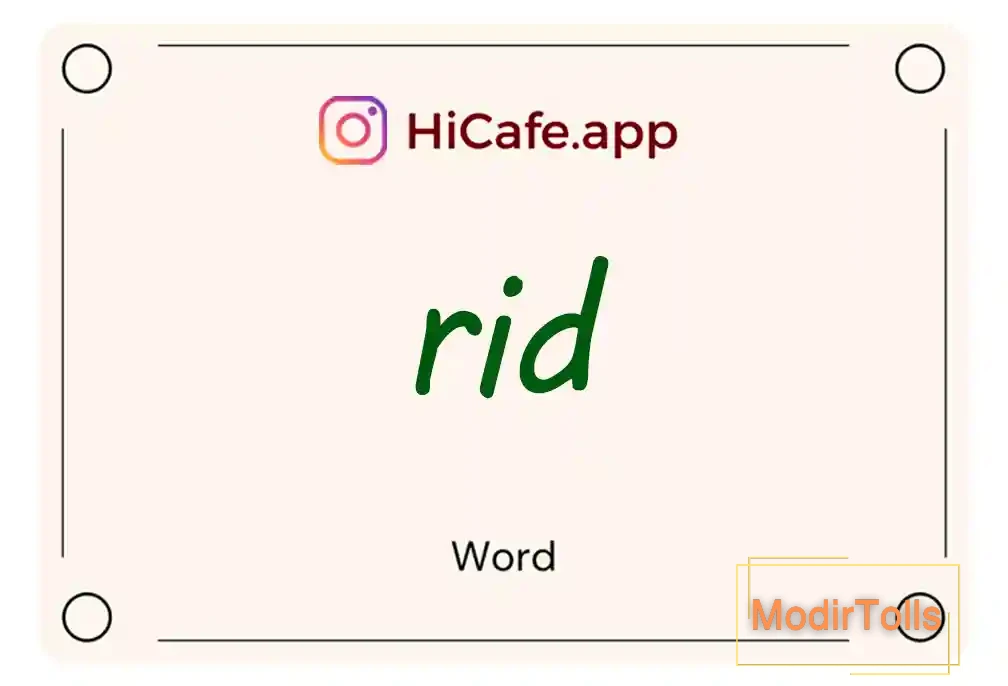 Meaning and usage of rid word