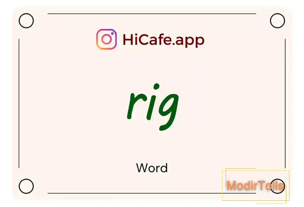 Meaning and usage of rig word