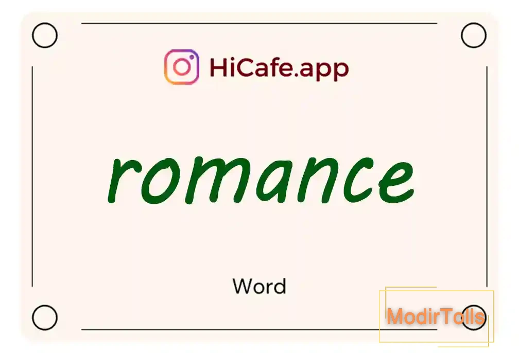 Meaning and usage of romance word