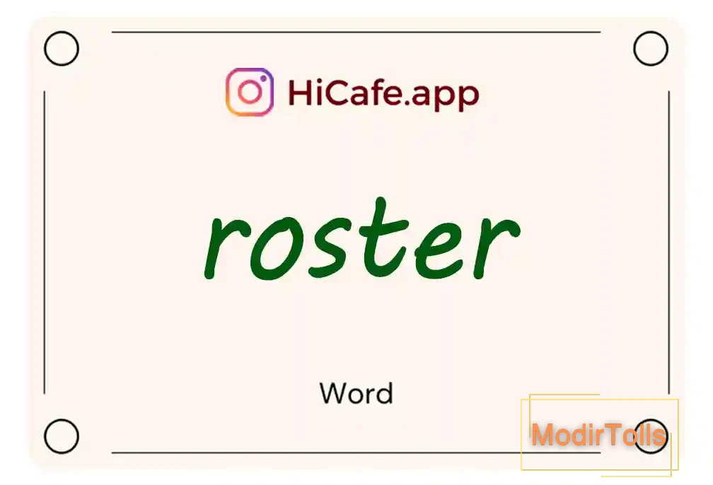 Meaning and usage of roster word