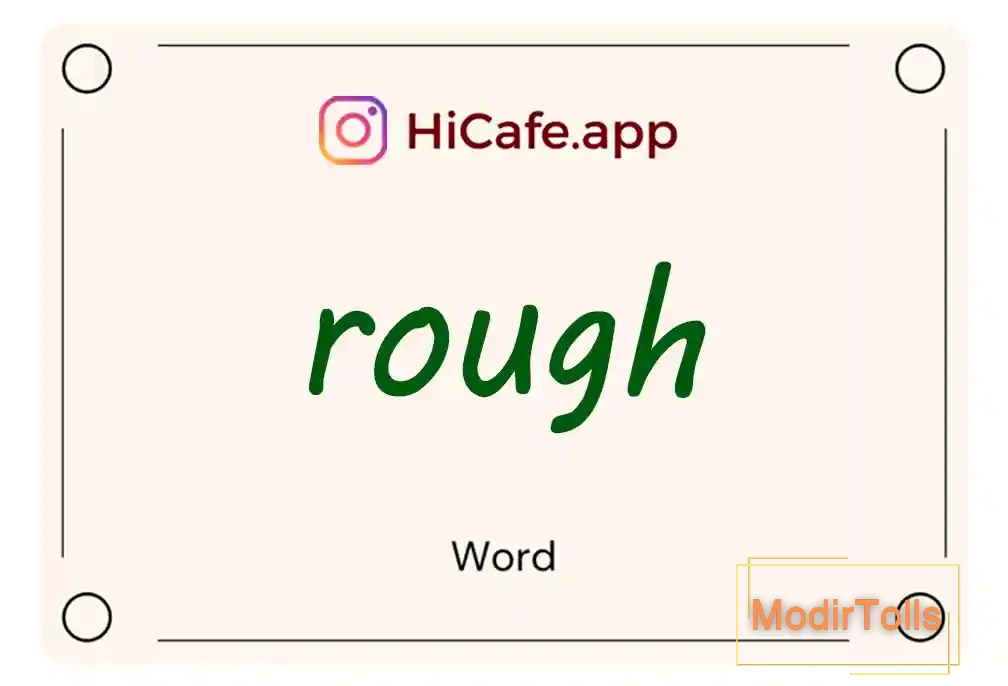 Meaning and usage of rough word