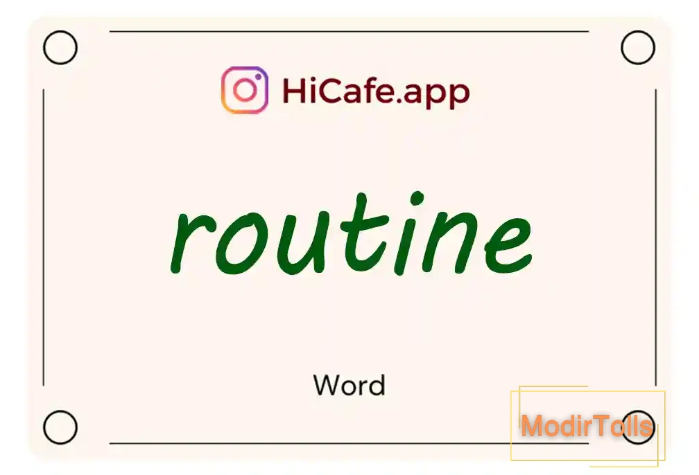 Meaning and usage of routine word