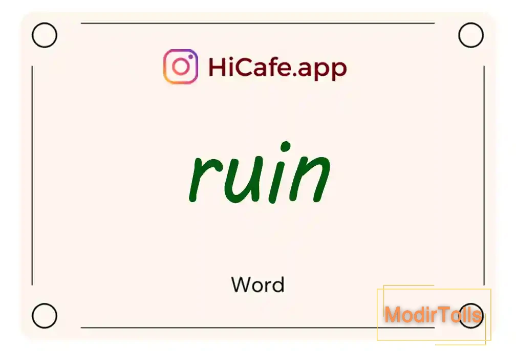 Meaning and usage of ruin word