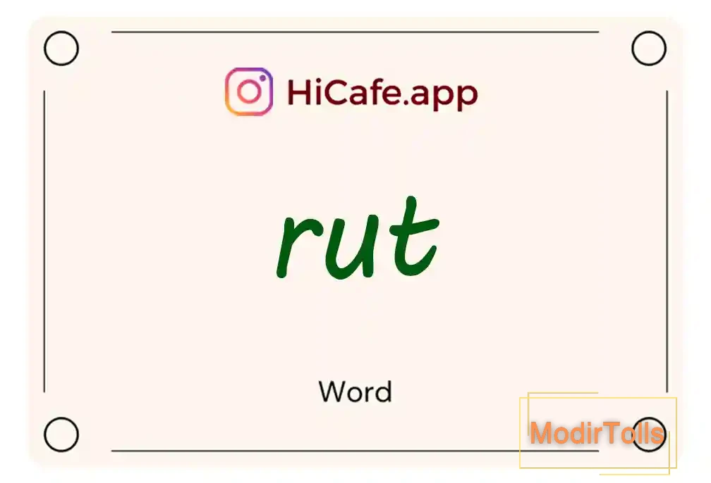 Meaning and usage of rut word