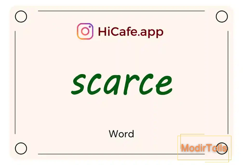 Meaning and usage of scarce word