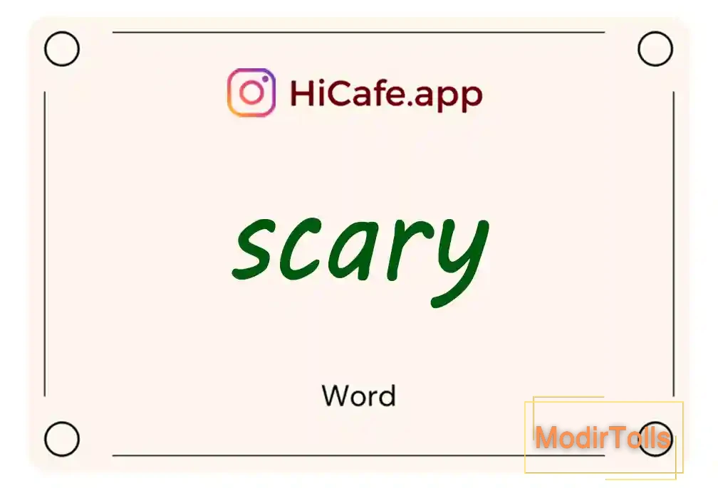 Meaning and usage of scary word