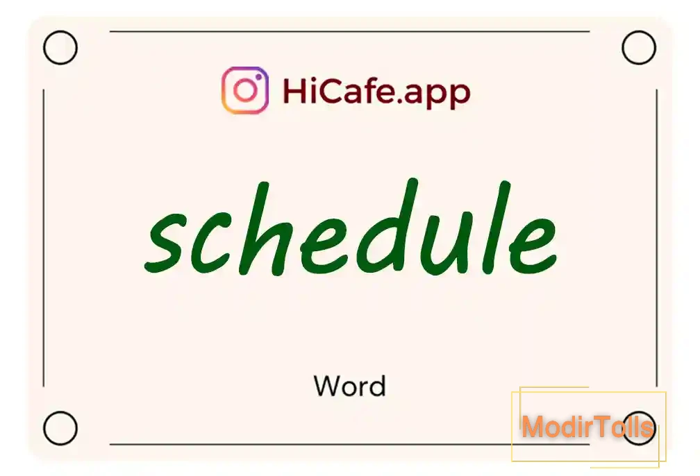Meaning and usage of schedule word