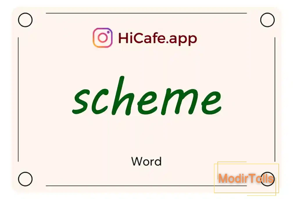 Meaning and usage of scheme word